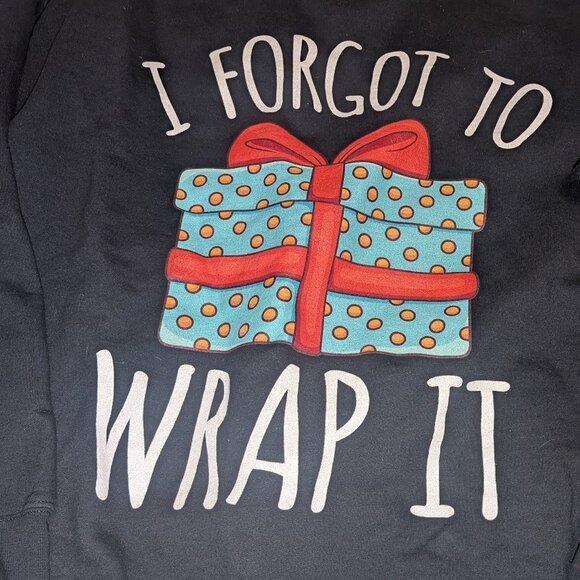 I Forgot To Wrap It Funny Christmas Pregnancy Announcement Sweatshirt Mens L - Picture 2 of 3
